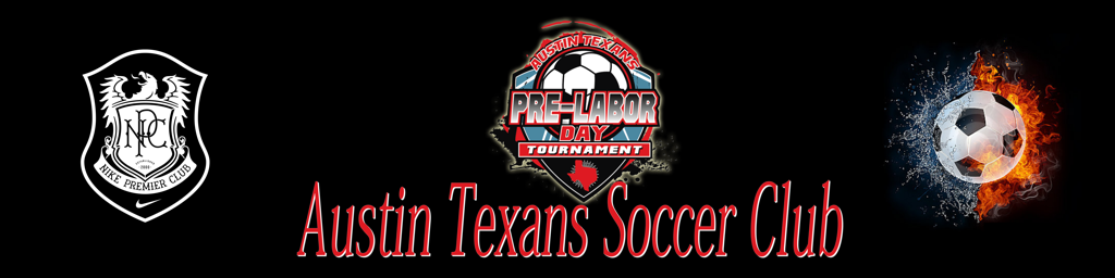 Austin Texans Soccer Club Pre-Labor Day Tournament 2018